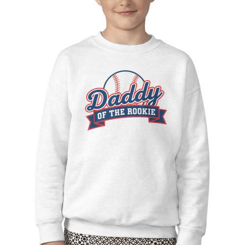 Dad Daddy Of The Rookie Baseball Youth Crewneck Sweatshirt - Sportilla