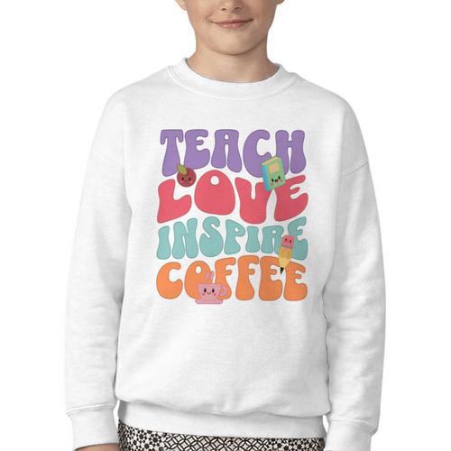 Teach Love Inspire Coffee Cute Teaching Quote Back To School Youth Crewneck Sweatshirt - Savourry