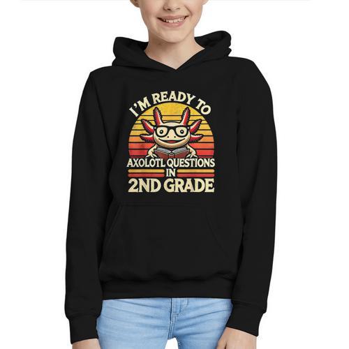 Back To School I'm Ready To Axolotl Questions In 2nd Grade Graphic Youth Hoodie - Savourry