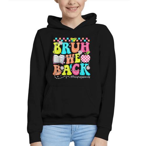 Bruh We Back Paraprofessional Back To School Graphic Youth Hoodie - Savourry