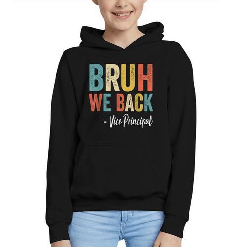Bruh We Back Vice Principal Retro Vintage Back To School Graphic Youth Hoodie - Savourry