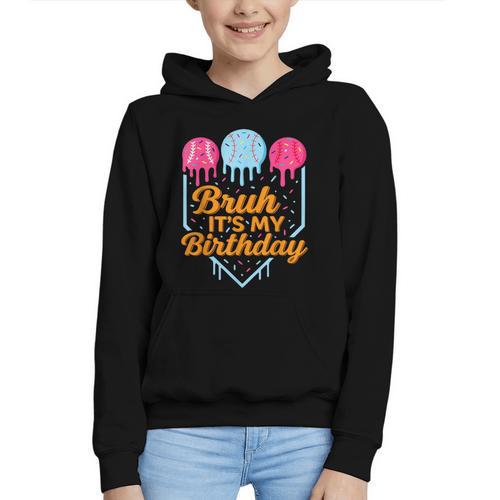 Bruh It's My Birthday Ice Cream Drip Baseball Birthday Graphic Youth Hoodie - Sportilla