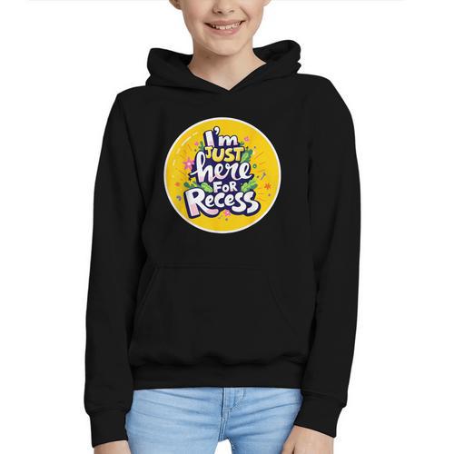 I'm Just Here For Recess Back To School Girl First Day Graphic Youth Hoodie - Savourry