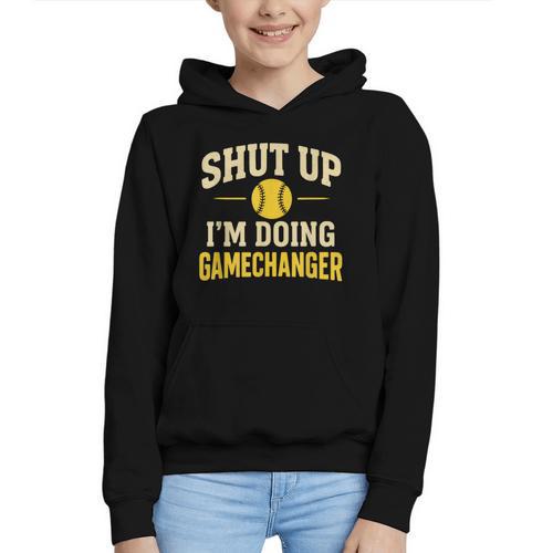 Shut Up I'm Doing Gamechanger Baseball Softball Cheer Graphic Youth Hoodie - Sportilla