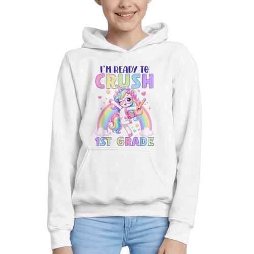 I'm Ready To Crush 1st Grade Unicorn Girls Back To School Graphic Youth Hoodie - Savourry