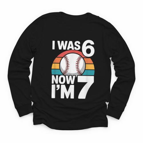 I Was 6 Now Im 7 Baseball Birthday Age 7 Youth Long Sleeve Tee - Sportilla