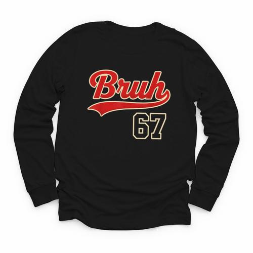 67 Six Seven Bruh Meme Baseball Vintage Style Men Boys Youth Long Sleeve Tee - Sportilla