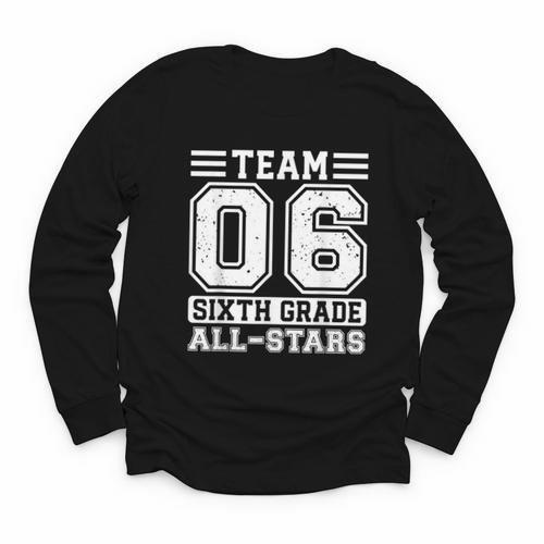 6th Grade Team T-Shirt Sixth Grade Back To School Youth Long Sleeve Tee - Savourry