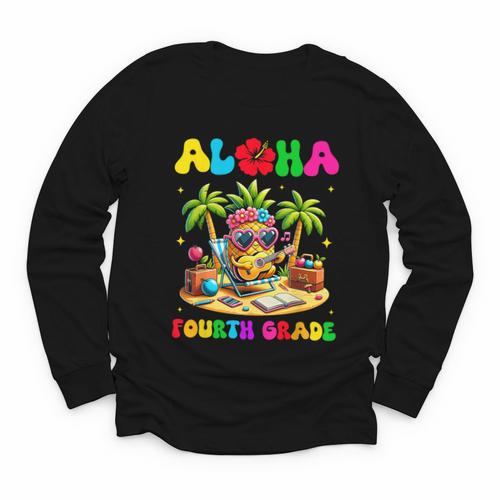 Aloha Fourth Grade Pineapple Hawaii Back To School Kids Girl Youth Long Sleeve Tee - Savourry