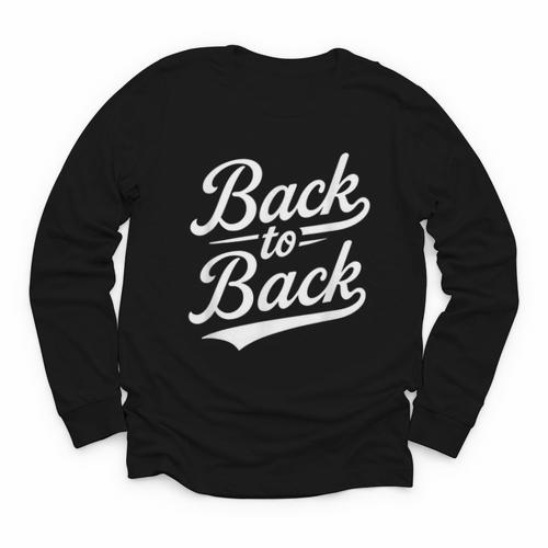 Back To Back For Boys Girls Men Women Baseball Youth Long Sleeve Tee - Sportilla