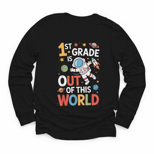 Back To School 1st Grade Is Out Of This World Youth Long Sleeve Tee - Savourry