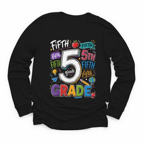 Back To School Fifth 5th Grade Classroom Typography Youth Long Sleeve Tee - Savourry