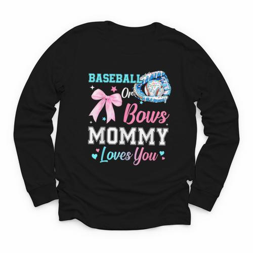 Baseball Or Bows Your Mommy Loves You Gender Reveal Matching Youth Long Sleeve Tee - Sportilla