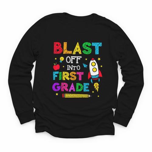 Blast Off Into First Grade Squad First Day Back To School Youth Long Sleeve Tee - Savourry