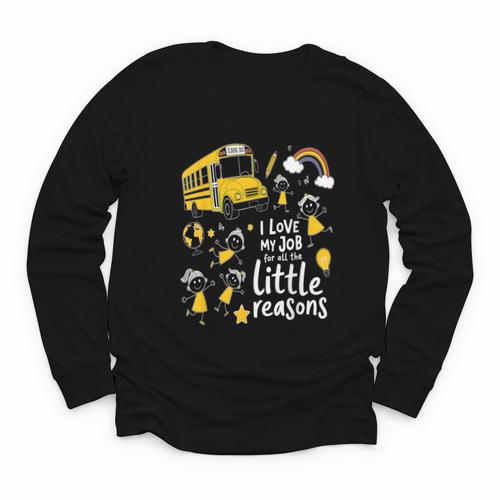 Bus Driver I Love My Job Little Reasons Back To School Youth Long Sleeve Tee - Savourry