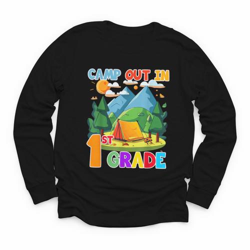 Camp Out In 1st Grade Back To School For Camping Lover Youth Long Sleeve Tee - Savourry