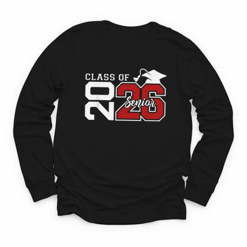 Class Of 2026 Senior 2026 Back To School Men Women Youth Long Sleeve Tee - Savourry