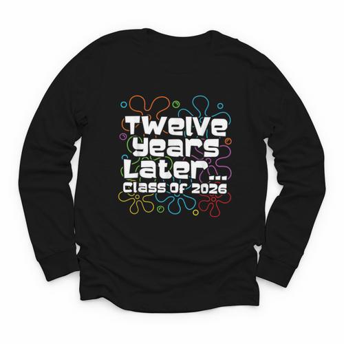 Class Of 2026 Senior Twelve Years Later Back To School Youth Long Sleeve Tee - Savourry