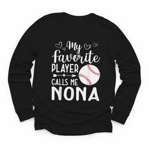 My Favorite Player Calls Me Nona Baseball Player Youth Long Sleeve Tee - Sportilla