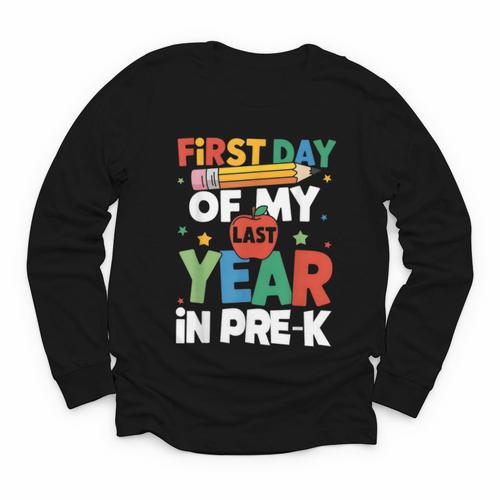 First Day Of My Last Year In Pre-k Back To School Youth Long Sleeve Tee - Savourry