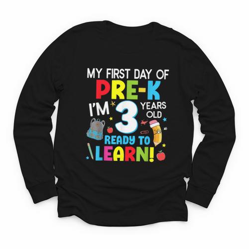 My First Day Of Pre-k Back To School Preschool Girls Boys Youth Long Sleeve Tee - Savourry