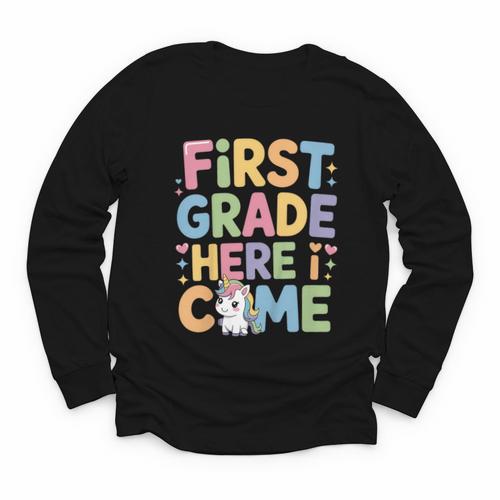 First Grade Here I Come Unicorn Back To School Youth Long Sleeve Tee - Savourry