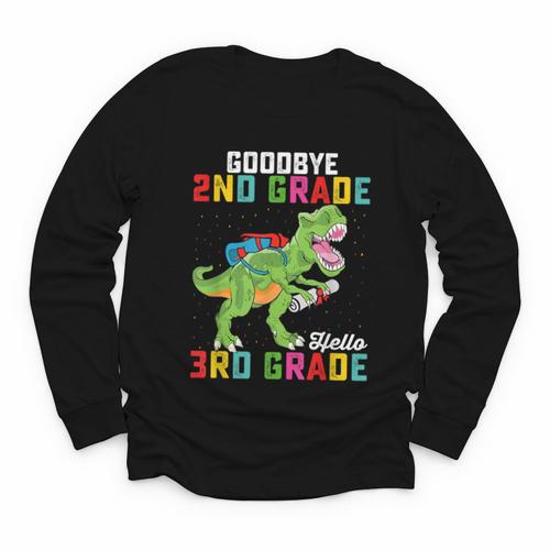 Goodbye 2nd Grade Hello 3rd Grade T Rex Back To School Youth Long Sleeve Tee - Savourry
