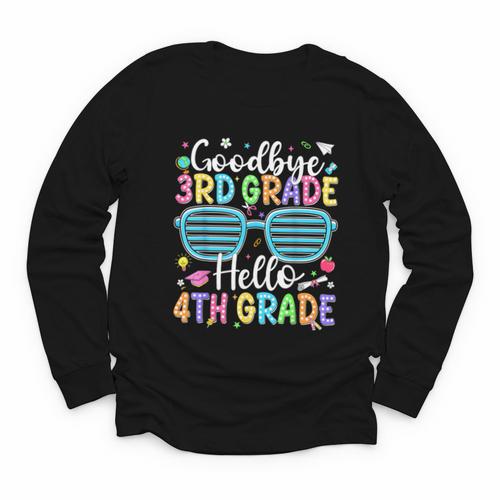 Goodbye 3rd Grade Hello 4th Grade Graduation Back To School Youth Long Sleeve Tee - Savourry