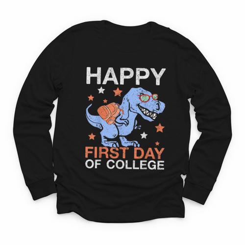 Happy First Day Of College T Rex Dinosaur Back To School Youth Long Sleeve Tee - Savourry