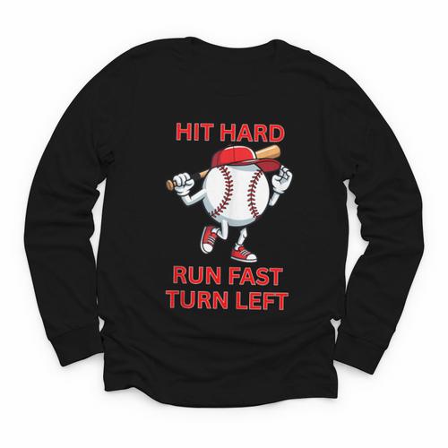 Hit Hard Run Fast Turn Left Baseball Player Youth Long Sleeve Tee - Sportilla
