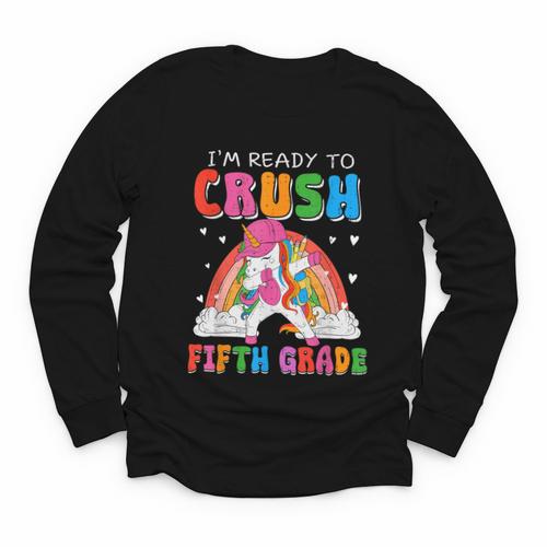 I'm Ready To Crush Fifth Grade Unicorn Back To School Girl Youth Long Sleeve Tee - Savourry