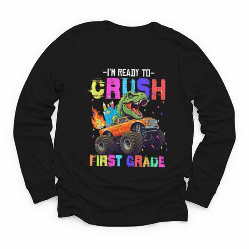 I'm Ready To Crush First Grade Dinosaur Truck Back To School Youth Long Sleeve Tee - Savourry