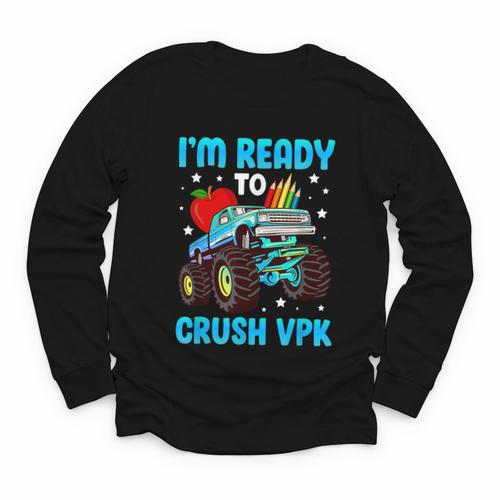 I'm Ready To Crush VPK First Day Of VPK Back To School VPK Youth Long Sleeve Tee - Savourry