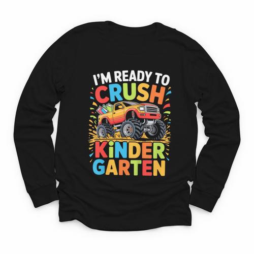Kids I'm Ready To Crush Kindergarten Shirt Back To School Boy Youth Long Sleeve Tee - Savourry