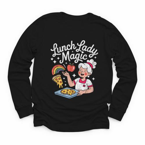 Lunch Lady Magic Cafeteria Worker Back To School Women Girls Youth Long Sleeve Tee - Savourry