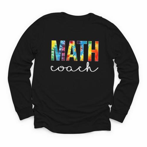 Math Coach For Work Tie Dye Back To School Appreciation Day Youth Long Sleeve Tee - Savourry