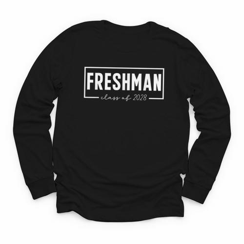 Official Freshman Class Of 2028 High School Back To School Youth Long Sleeve Tee - Savourry