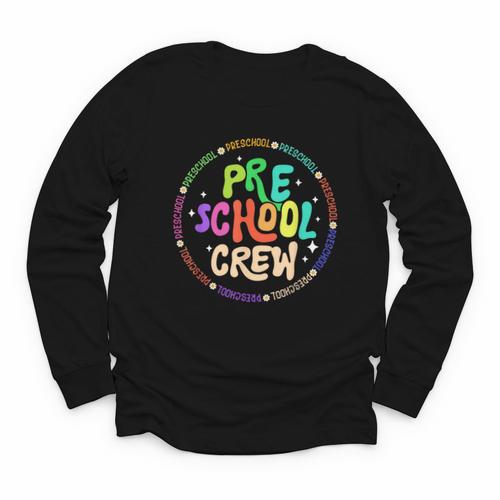Preschool Crew Team Back To School First Day Of School Youth Long Sleeve Tee - Savourry