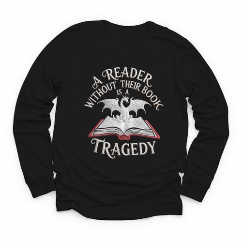 A Reader Without Their Book Is a Tragedy Back To School Youth Long Sleeve Tee - Savourry