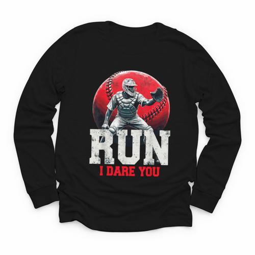 Run I Dare You Baseball Ball Player Catcher Coach Tee Youth Long Sleeve Tee - Sportilla