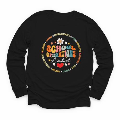 School Operations Assistant Back To School Appreciation Week Youth Long Sleeve Tee - Savourry