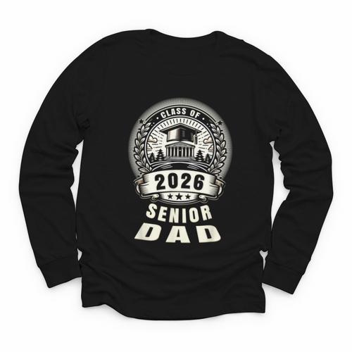 Senior Dad 26 Class Of 2026 Back To School Graduation 2026 Youth Long Sleeve Tee - Savourry