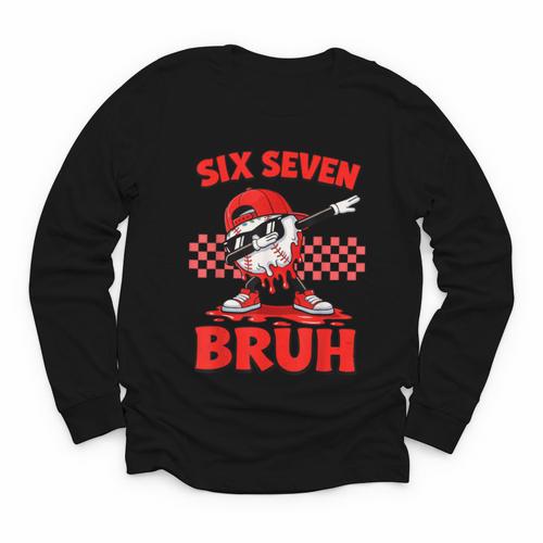 Six Seven 67 Bruh Baseball Valentine’s Day Teens Boys Kids Youth Long Sleeve Tee - Sportilla