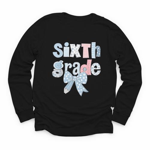 Sixth Grade Coquette Bow Pencil First Day Back To School Youth Long Sleeve Tee - Savourry