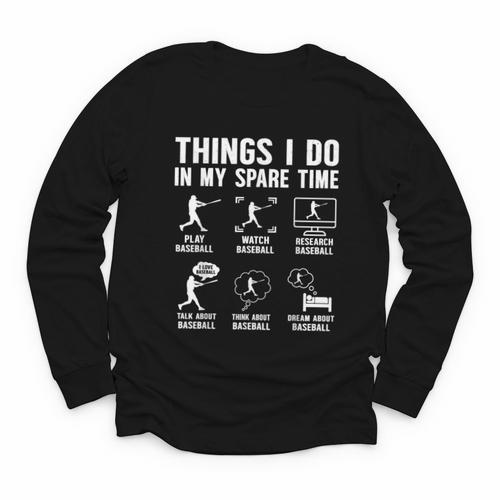 Things I Do In My Spare Time Baseball Lovers Kids Boys Youth Long Sleeve Tee - Sportilla