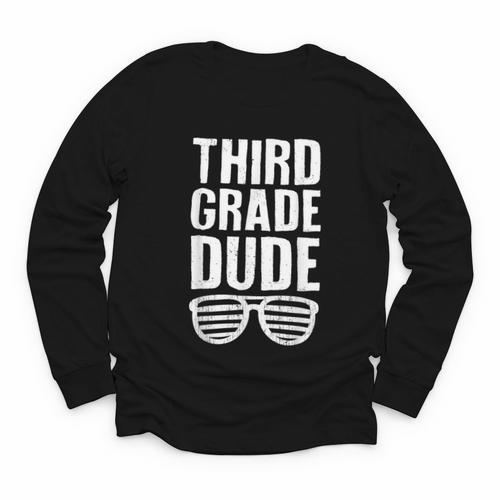Third Grade Dude First Day Back To School Boys Kids Youth Long Sleeve Tee - Savourry
