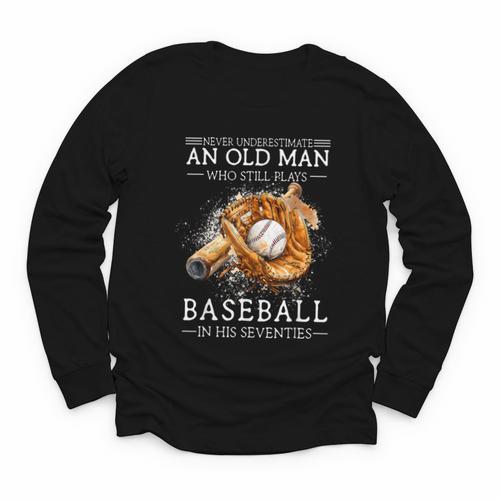 Never Underestimate An Old Man Who Still Plays Baseball Youth Long Sleeve Tee - Sportilla