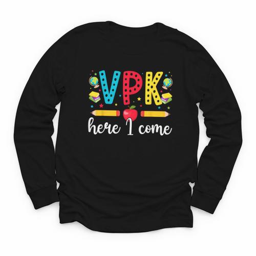 VPK Here I Come VPK Back To School VPK First Day Of VPK Youth Long Sleeve Tee - Savourry
