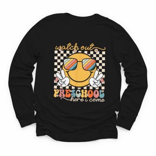 Watch Out Preschool Grade Here I Come Back To School Youth Long Sleeve Tee - Savourry