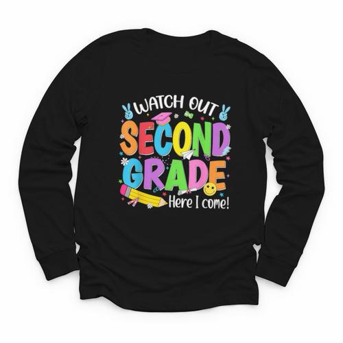 Watch Out Second Grade Here I Come Back To School 2nd Grade Youth Long Sleeve Tee - Savourry